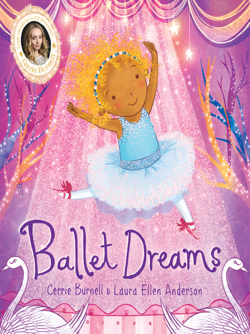 Title details for Ballet Dreams by Cerrie Burnell - Available